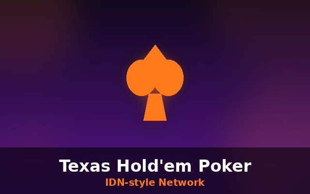 Permainan Texas Hold'em Poker di IDN-style Network